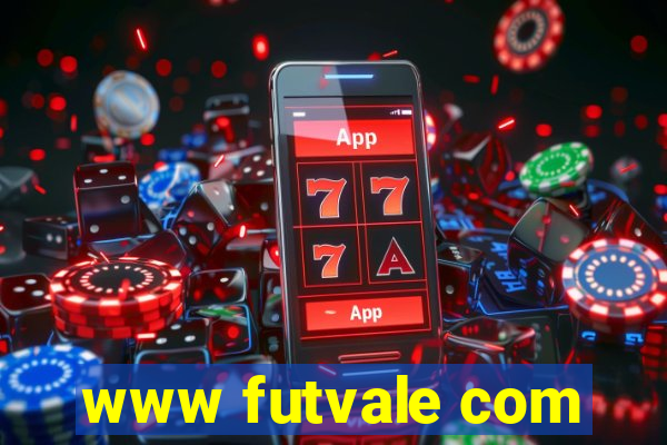 www futvale com